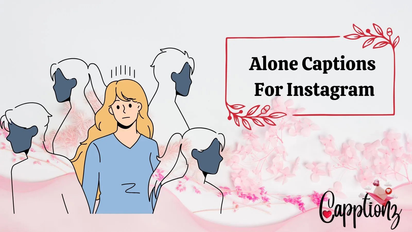 Alone Captions