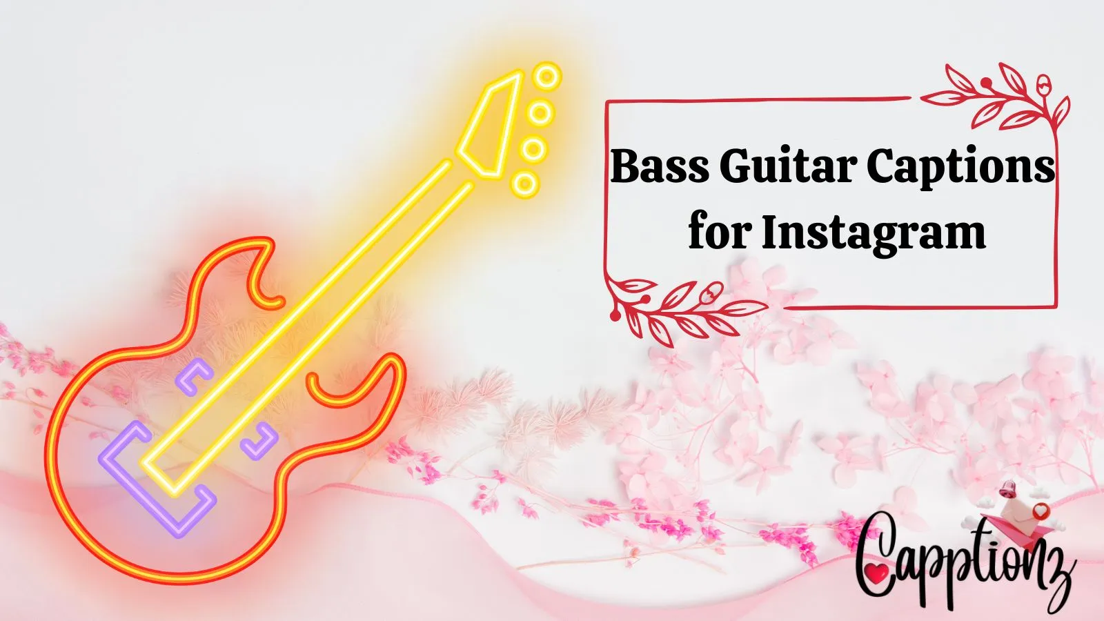 Bass Guitar Captions