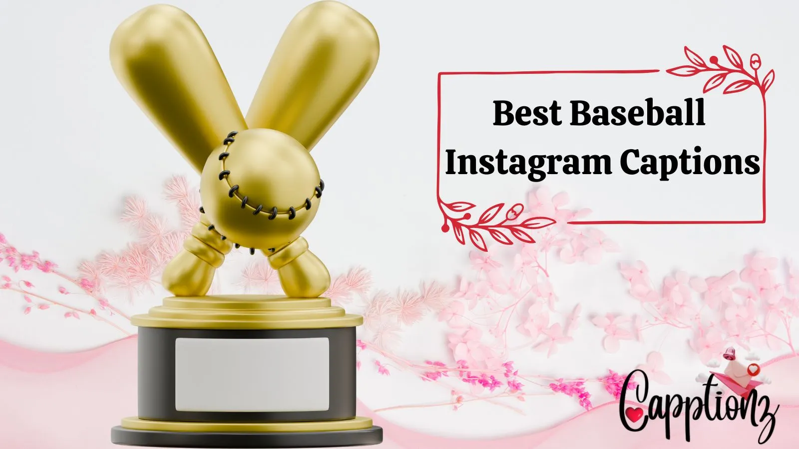 Best Baseball Instagram Captions