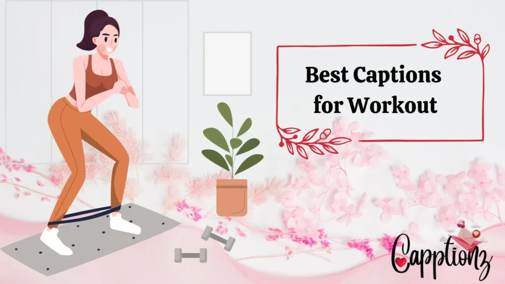 Best Captions for Workout