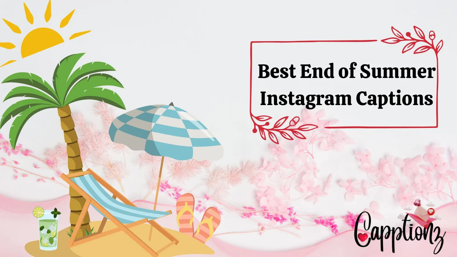 Best End of Summer Instagram Captions