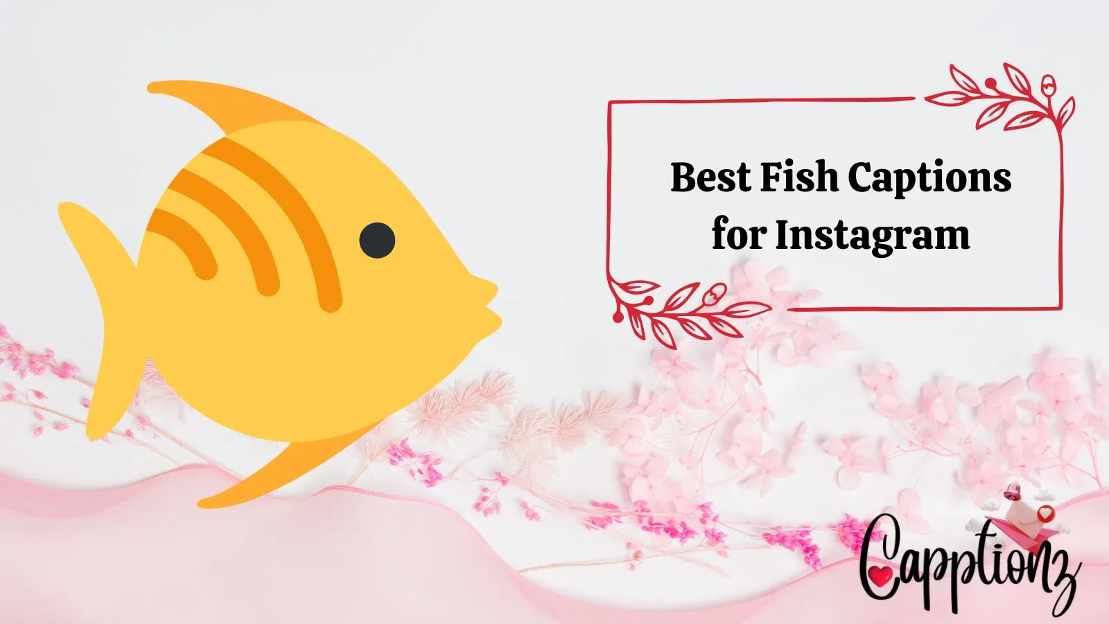 Best Fish Captions