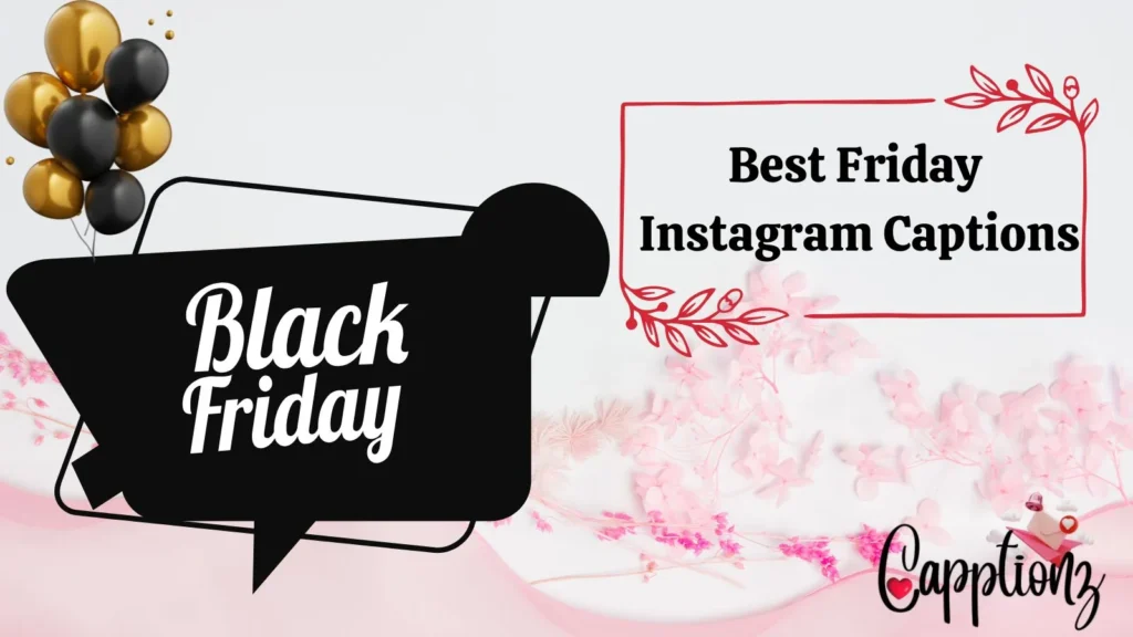 Best Friday Instagram Captions