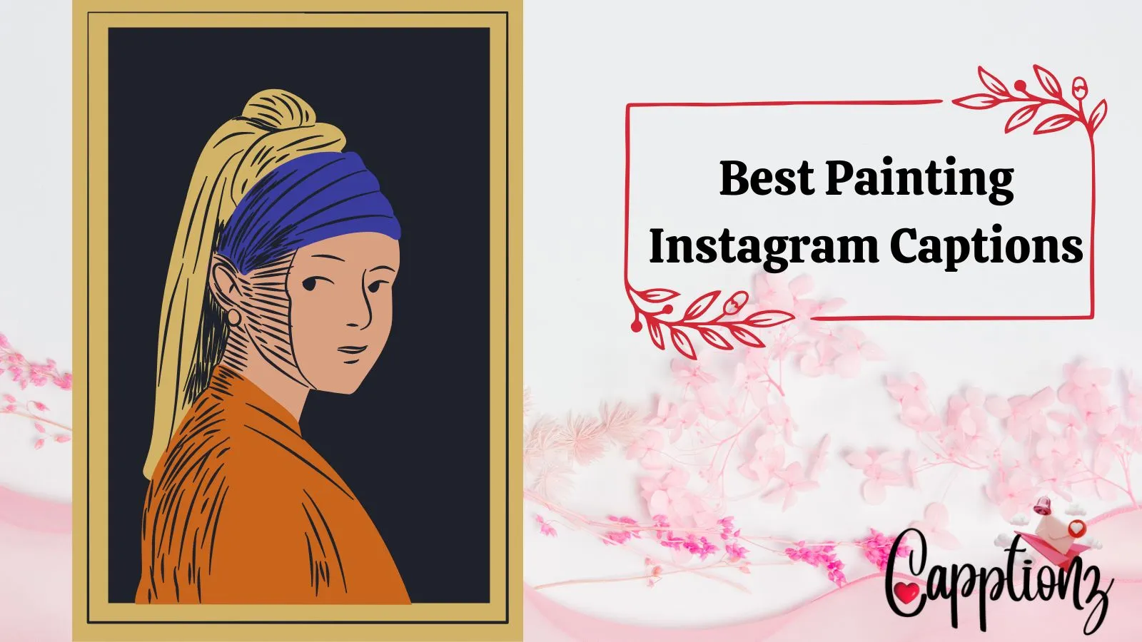 Best Painting Instagram Captions