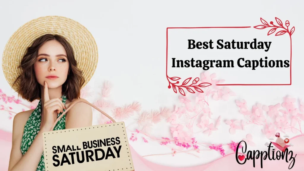 Best Saturday Instagram Captions