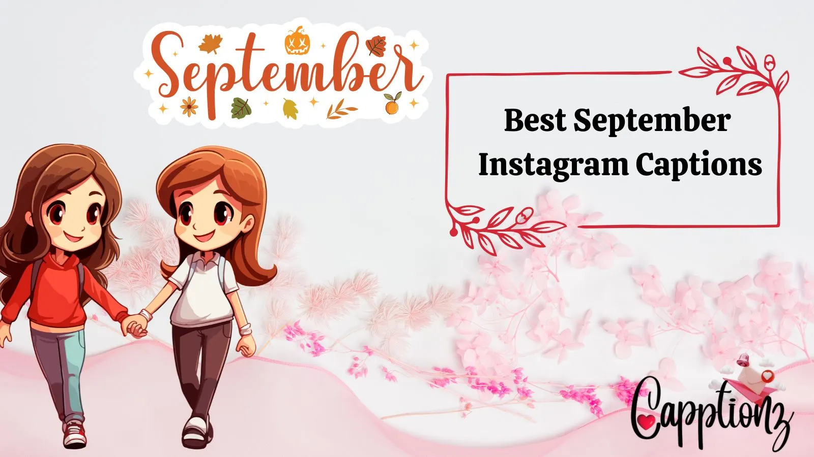 Best September Instagram Captions