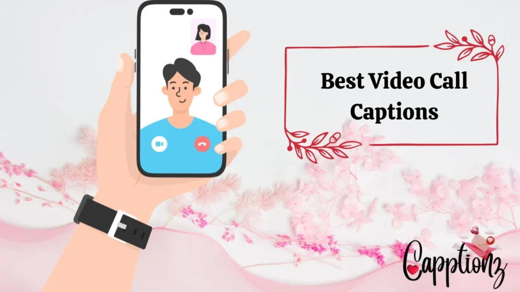 Best Video Call Captions