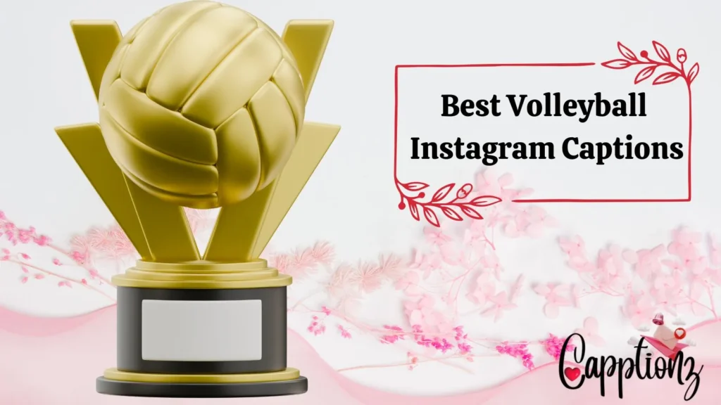 Best Volleyball Instagram Captions