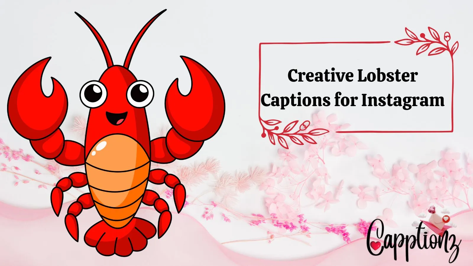 Creative Lobster Captions