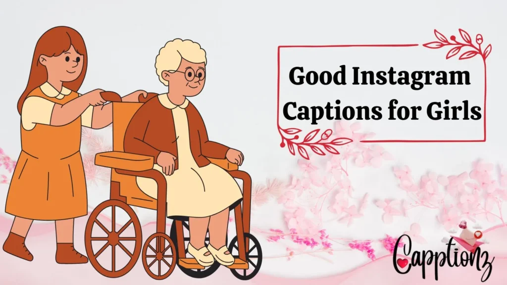 Good Instagram Captions for Girls