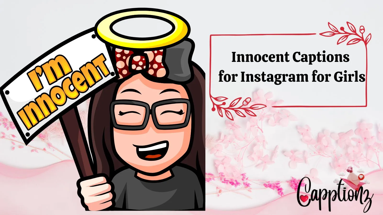 Innocent Captions for Instagram for Girls