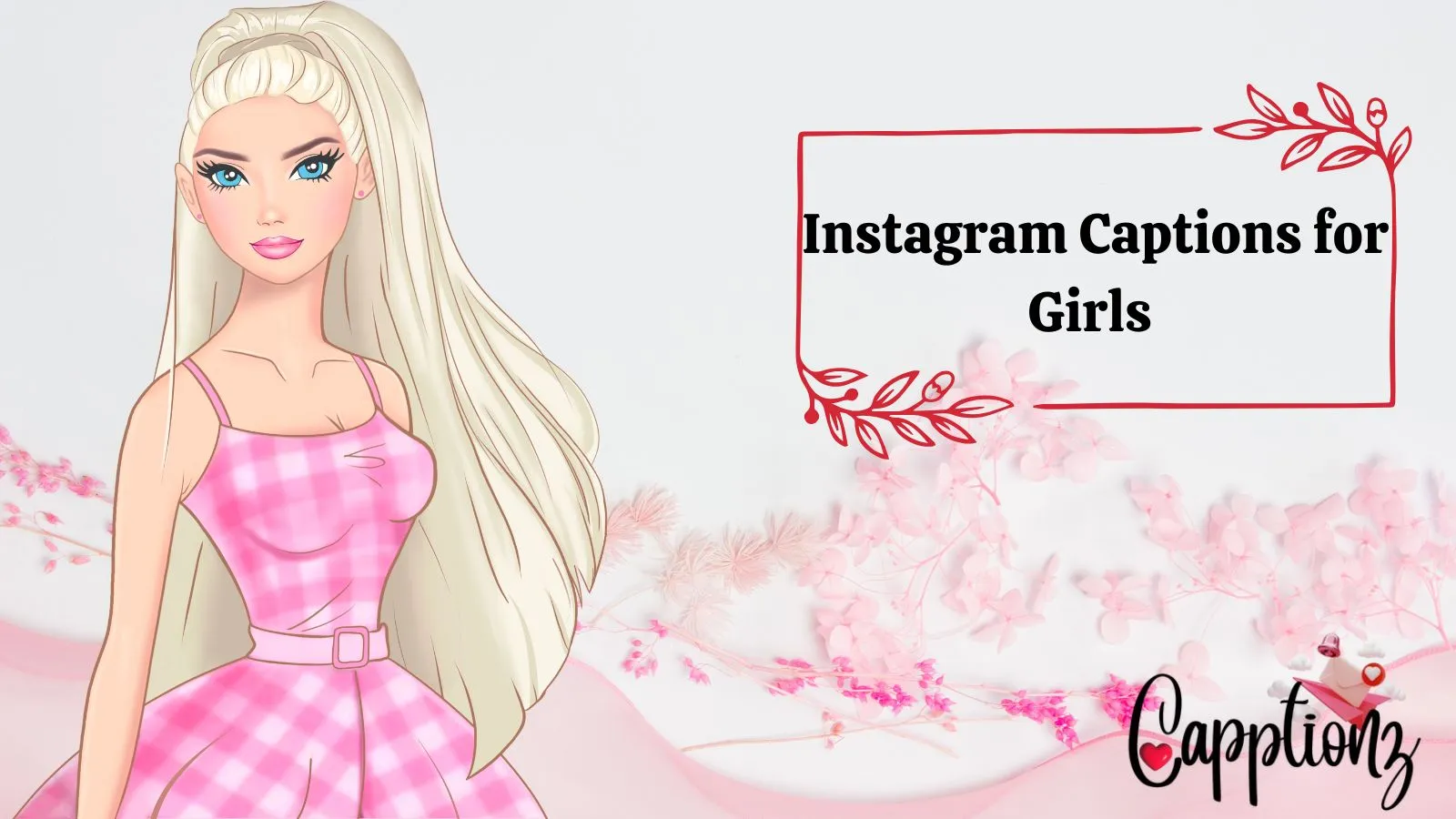 Instagram Captions for Girls