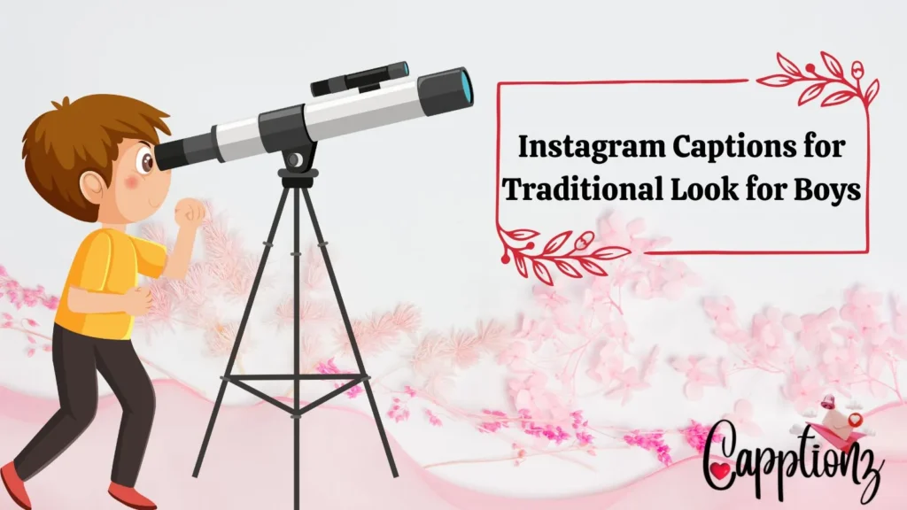 Instagram Captions for Traditional Look