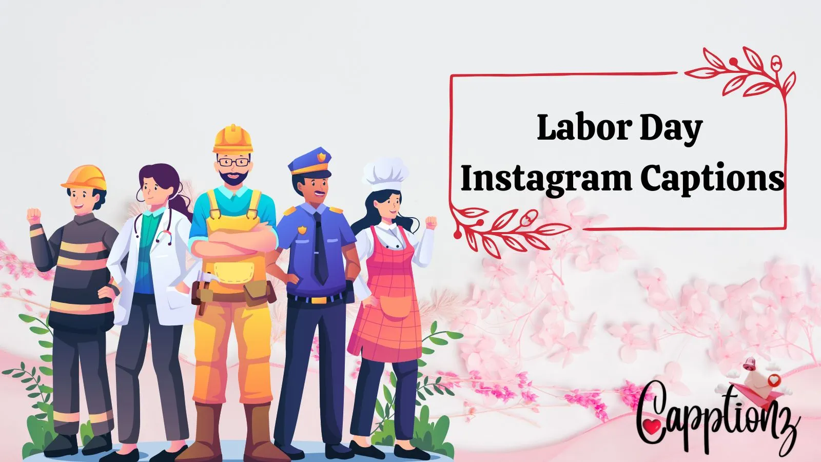 Labor Day Instagram Captions
