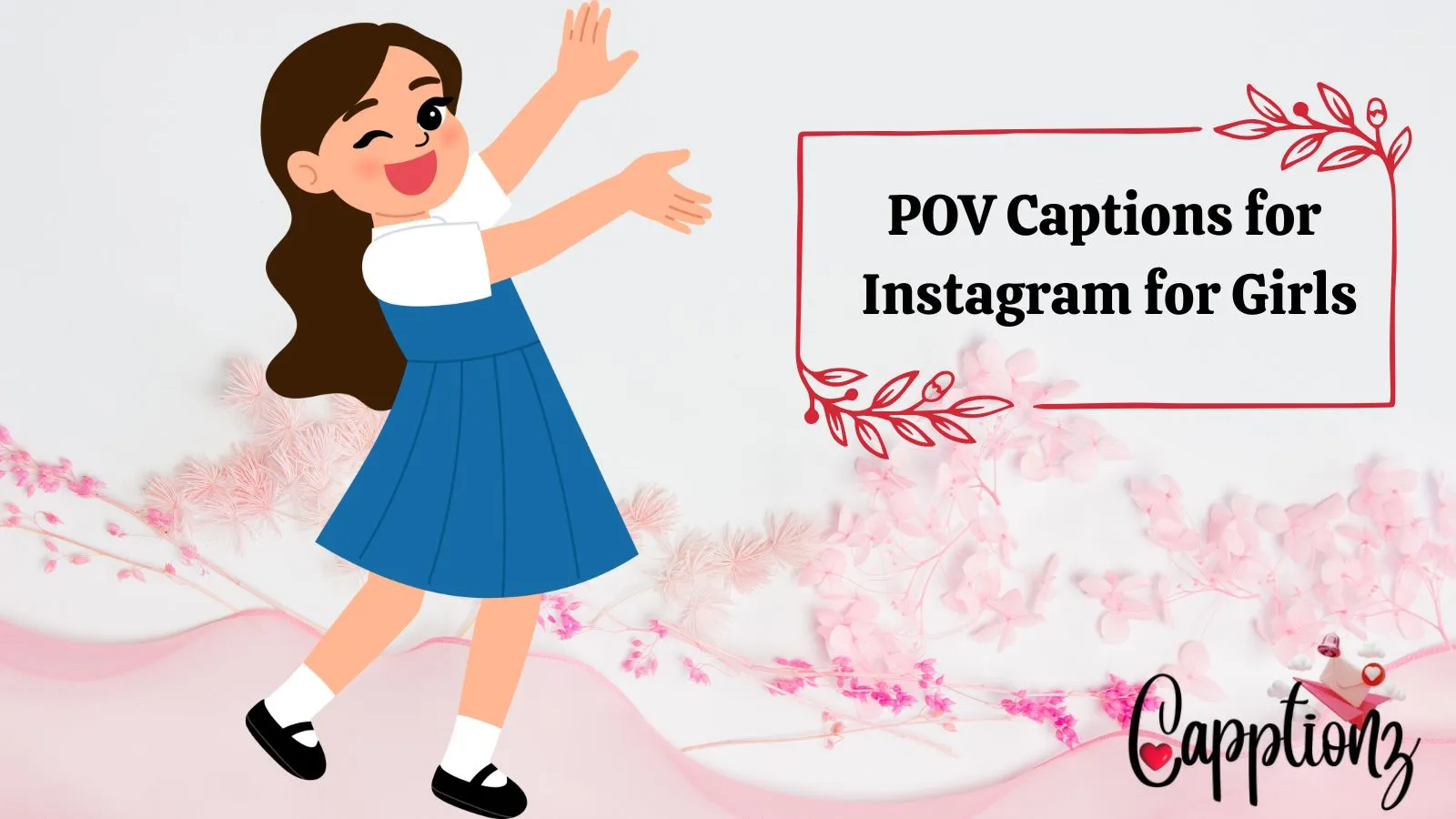 POV Captions for Instagram for Girls