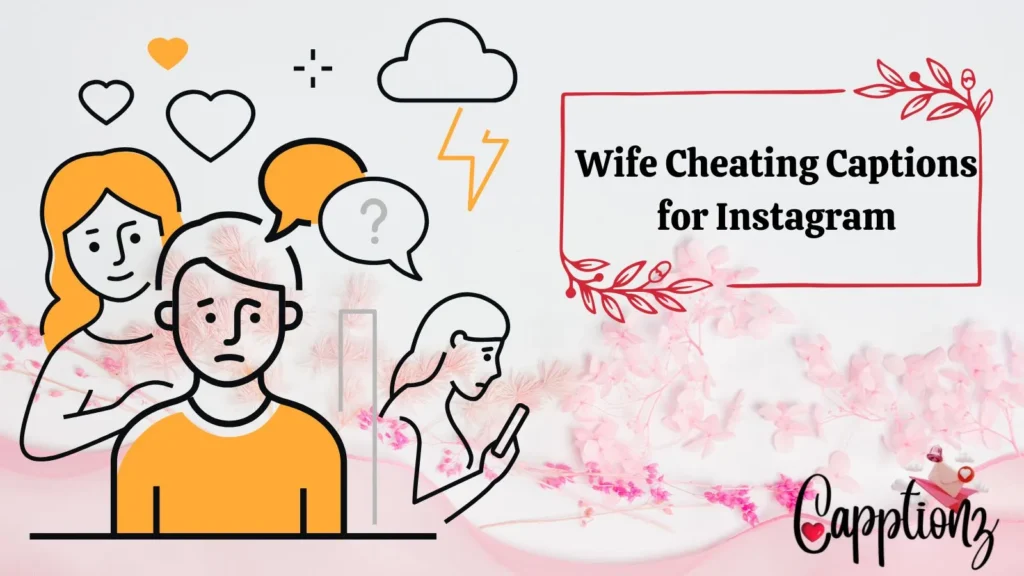 Wife Cheating Captions