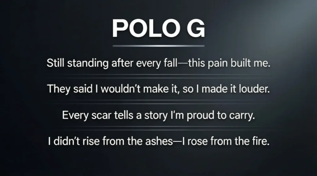 Polo G Instagram Captions About Resilience
